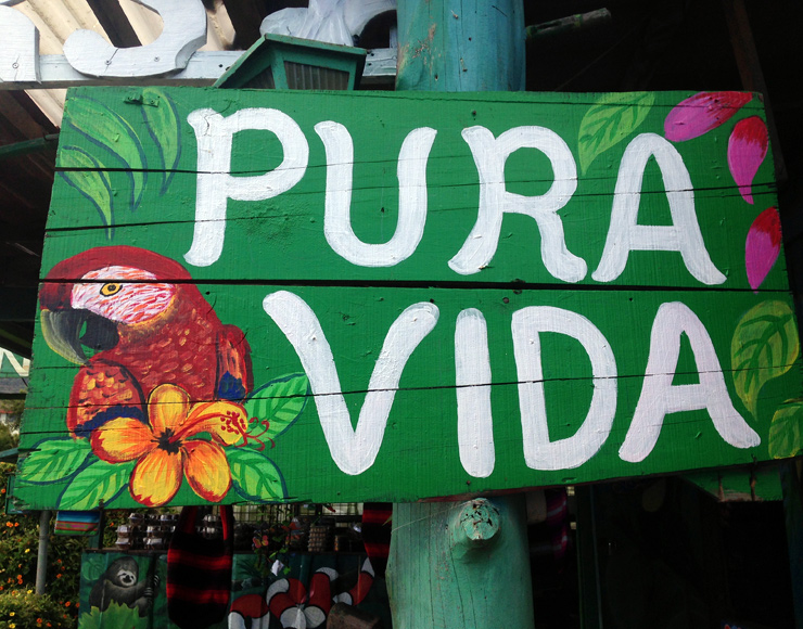 Pure Vida sign Costa Rica